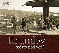 Kniha Krumlov - město pod věží