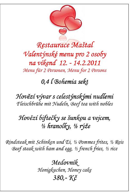 Valentýnské menu, Resturace Maštal, Český Krumlov 2011