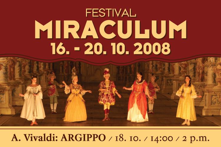 Mezinárodní divadelní festival MIRACULUM ČESKÝ KRUMLOV 2008