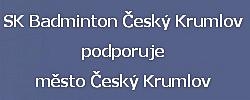 Město Český Krumlov podporuje aktivity SK Badminton Český Krumlov 
